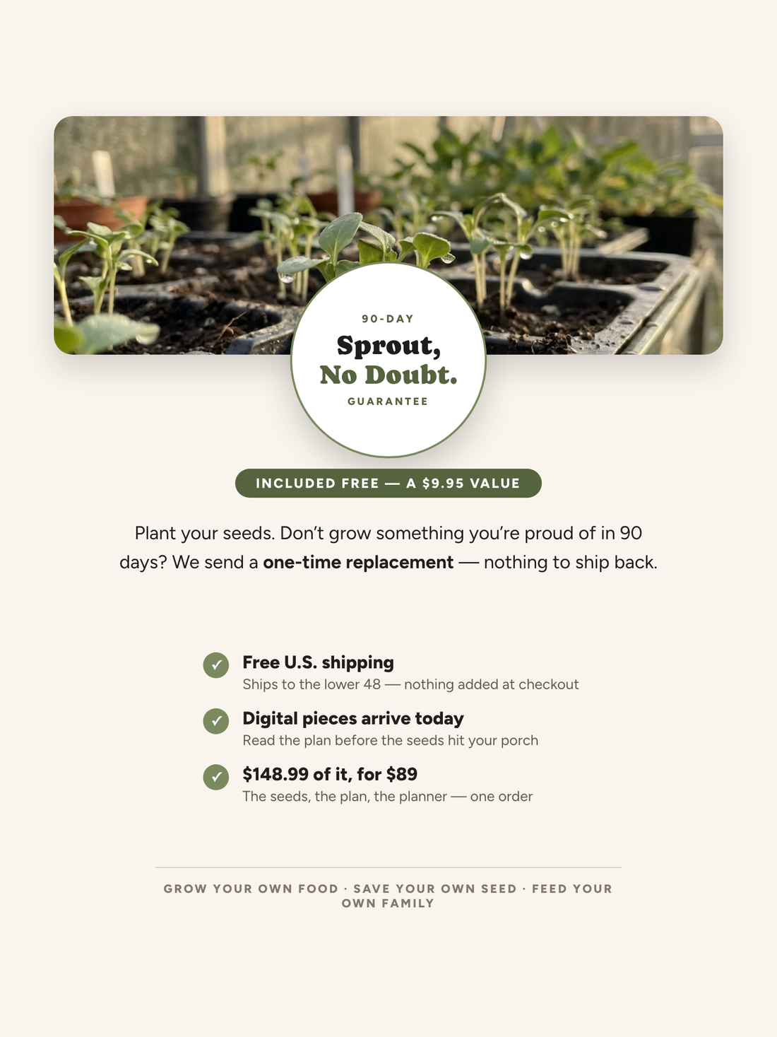 Free 90-Day Sprout No Doubt Guarantee — one-time replacement, free U.S. shipping, same-day digital delivery