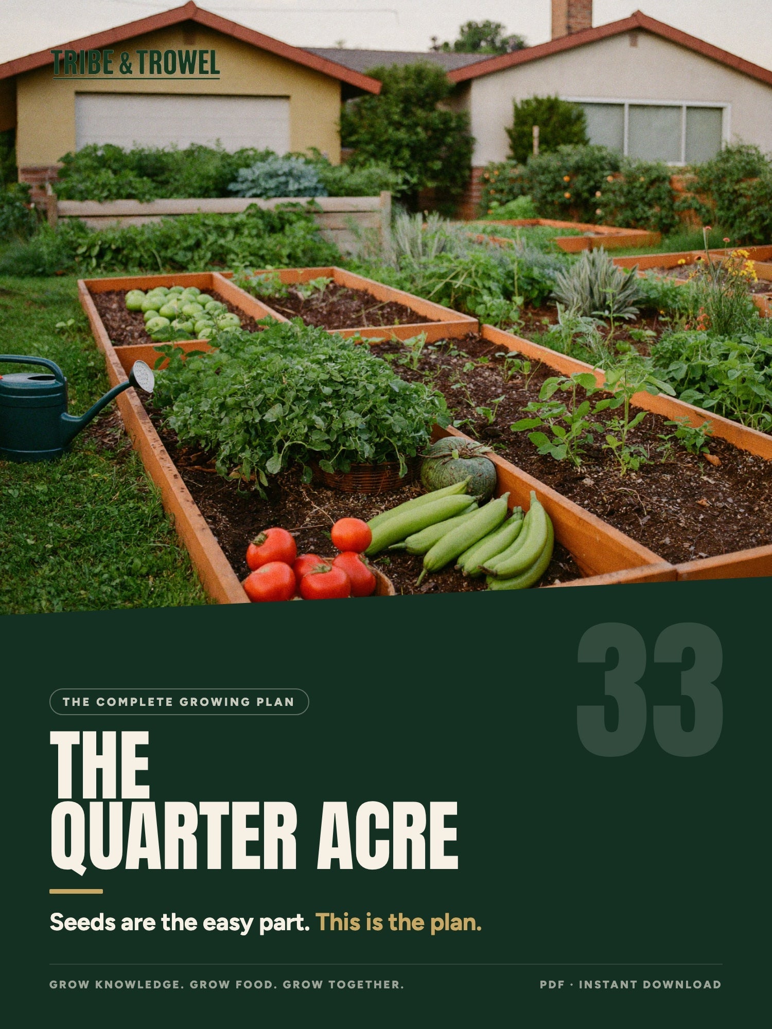 Included: The Quarter Acre — the complete growing plan